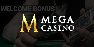 Mega Casino Bonuses